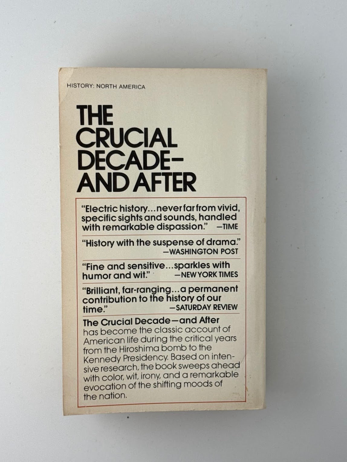 The Crucial Decade by Eric F. Goldman