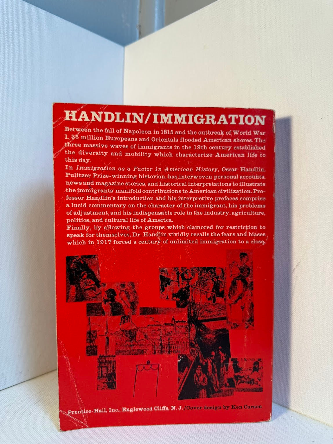 Immigration as a Factor in American History edited by Oscar Handlin