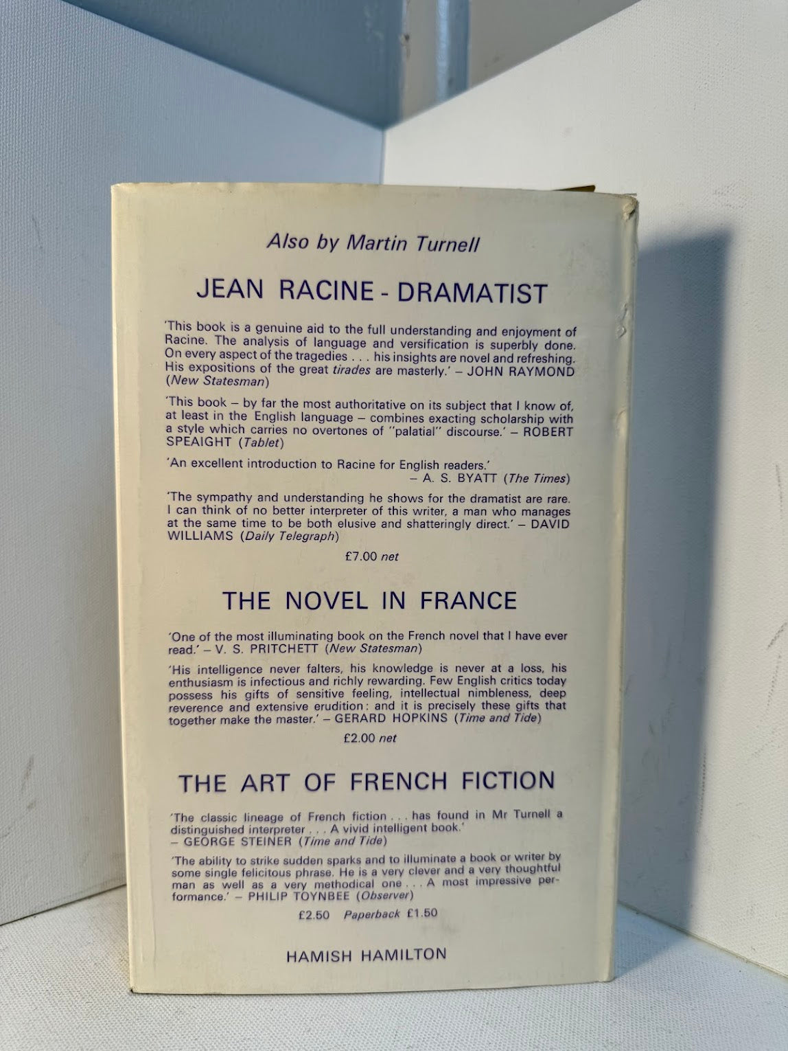 The Classical Moment - Studies of Corneille, Moliere and Racine by Martin Turnell