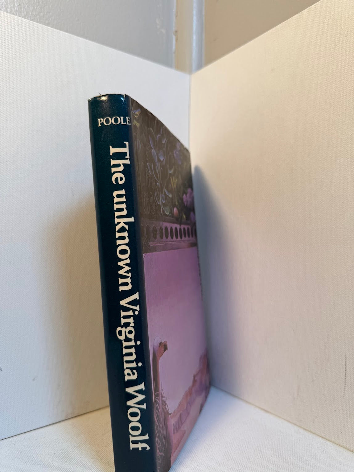 The Unknown Virginia Woolf by Roger Poole