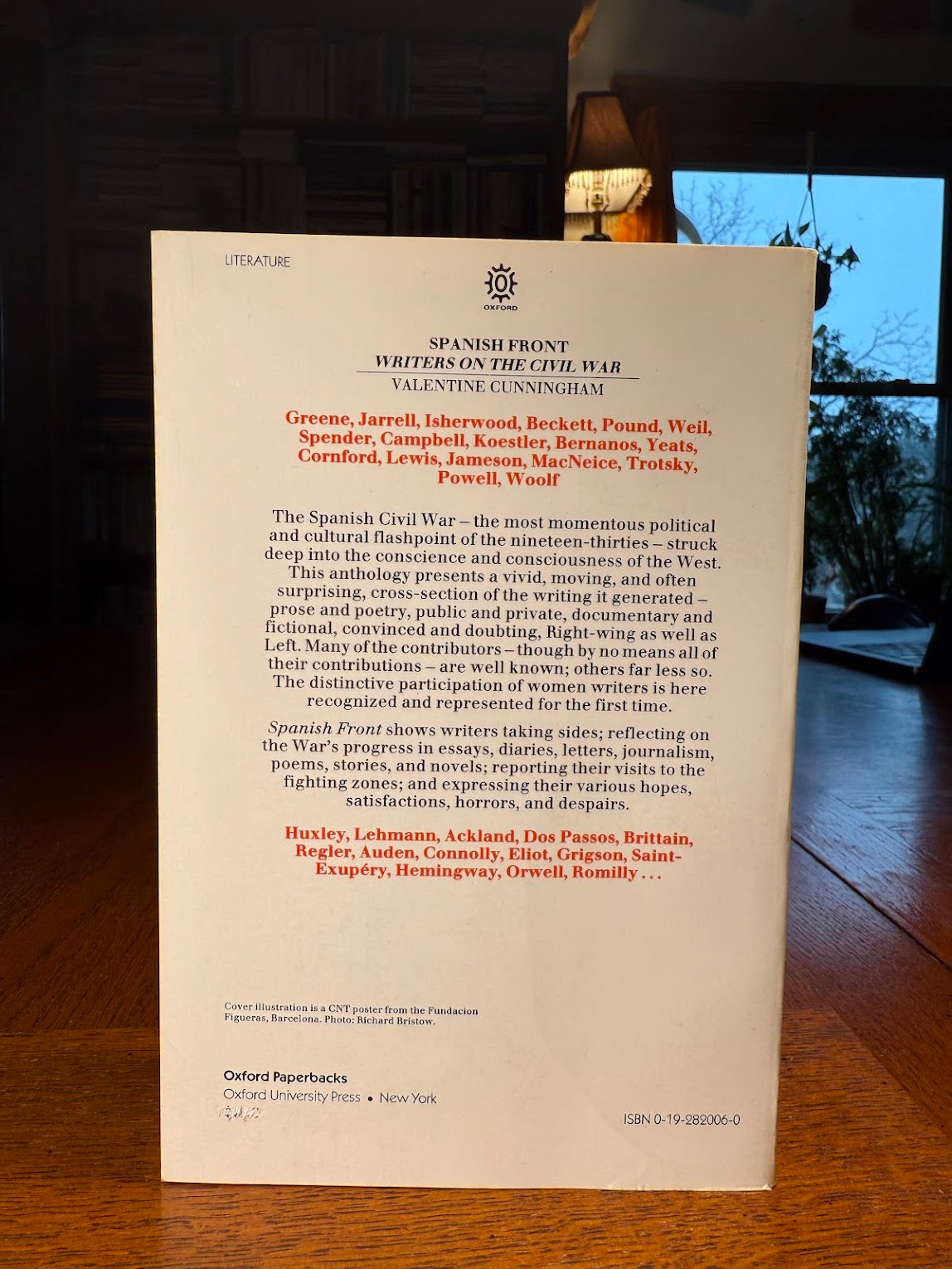 Spanish Front - Writers on the Civil War edited by Valentine Cunningham