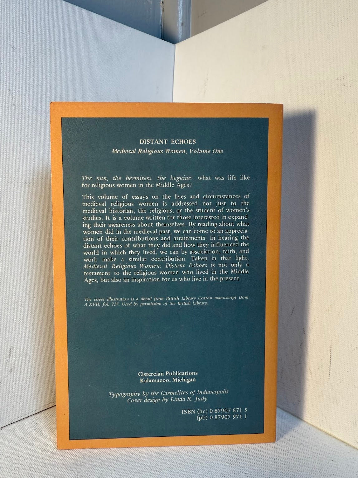 Distant Echoes - Medieval Religious Women Volume One edited by John A. Nichols and Lillian Thomas Shank