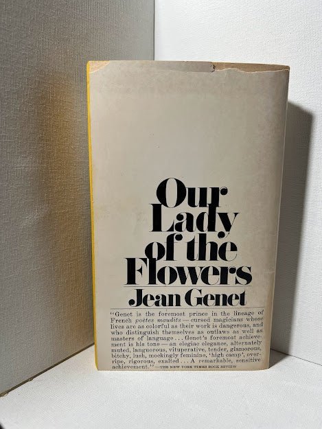 Our Lady of the Flowers by Jean Genet