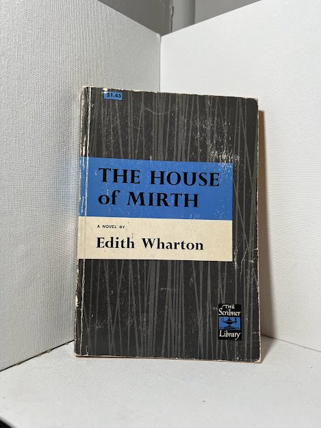 The House of Mirth by Edith Wharton