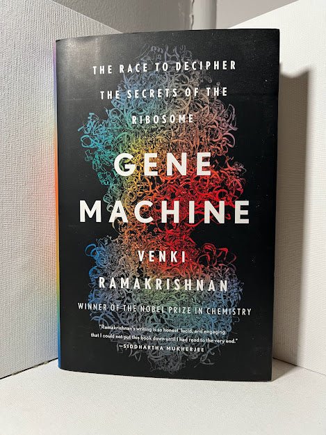 The Gene Machine by Venki Ramakrishnan