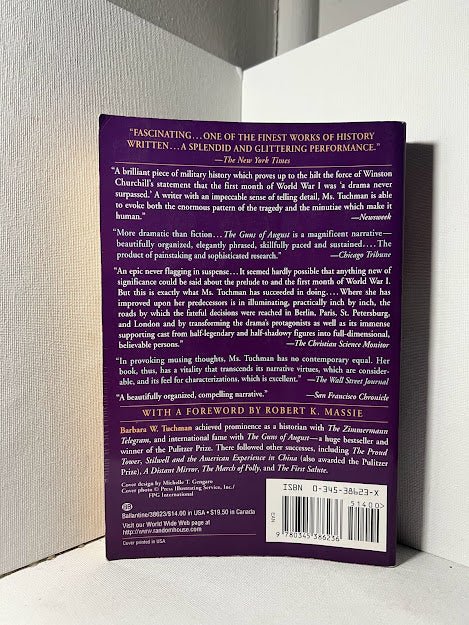 The Guns of August by Barbara W. Tuchman