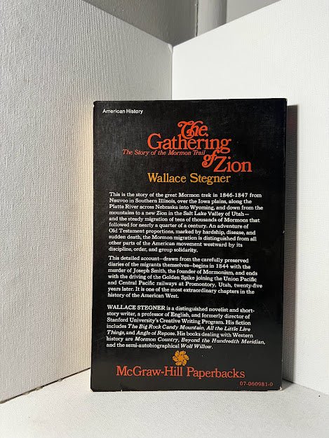 The Gathering of Zion by Wallace Stegner