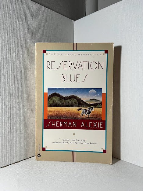 Reservation Blues by Sherman Alexie