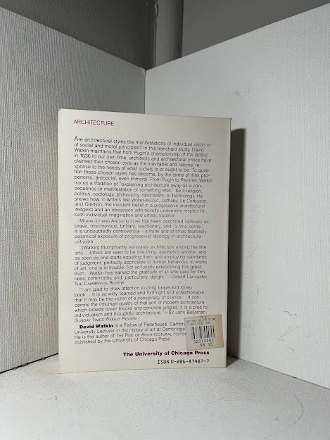 Morality and Architecture by David Watkin