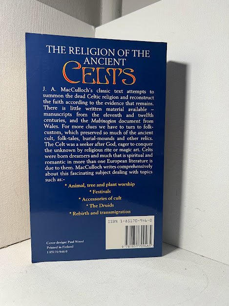 The Religion of the Ancient Celts by J.A. MacCulloch