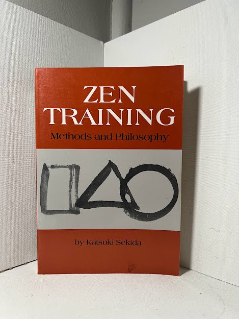 Zen Training Methods and Philosophy by Katsuki Sekida