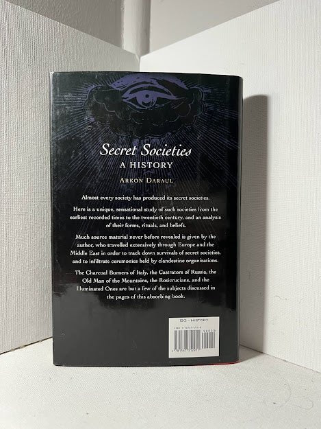 Secret Societies: A History by Arkon Daraul