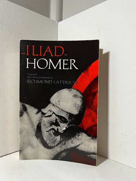 The Illiad of Homer translated by Richard Lattimore