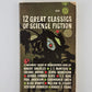 12 Great Classics of Science Fiction edited by Groff Conklin