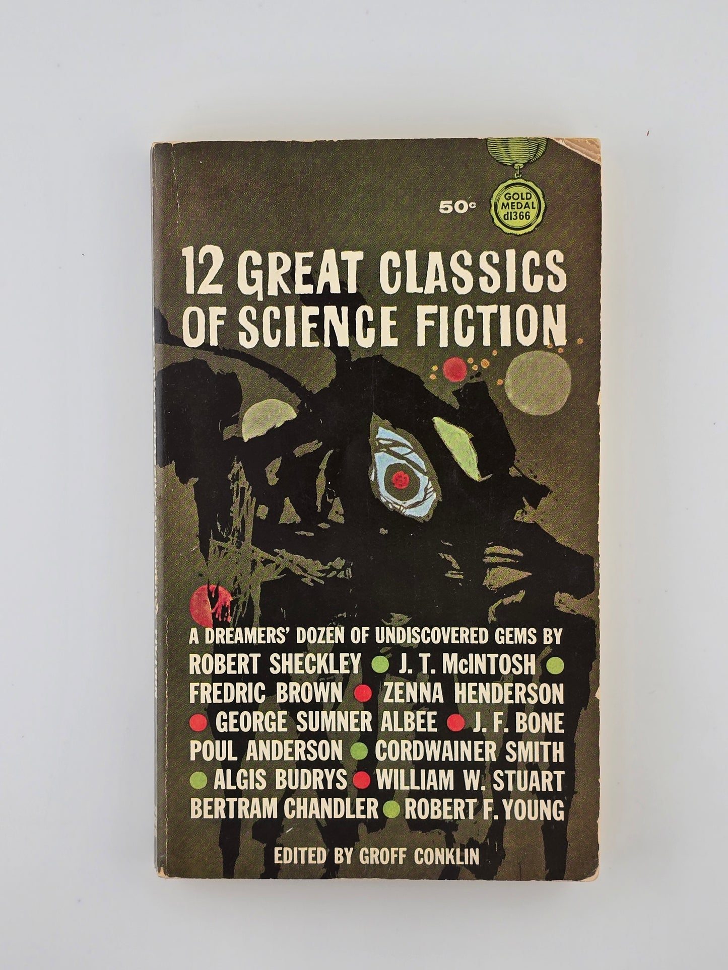 12 Great Classics of Science Fiction edited by Groff Conklin