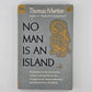 No Man Is An Island by Thomas Merton