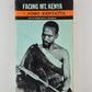 Facing Mt. Kenya by Jomo Kenyatta