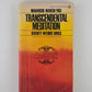 Transcendental Meditation by Maharishi Mehesh Yogi