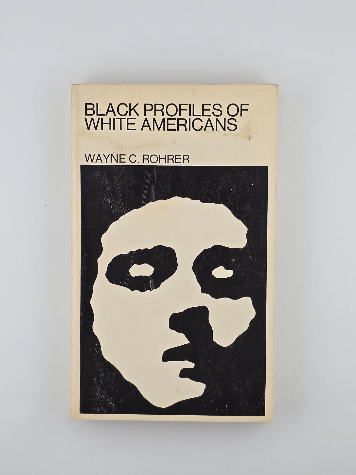 Black Profiles of White Americans by Wayne C. Rohrer