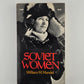Soviet Women by William M. Mandel