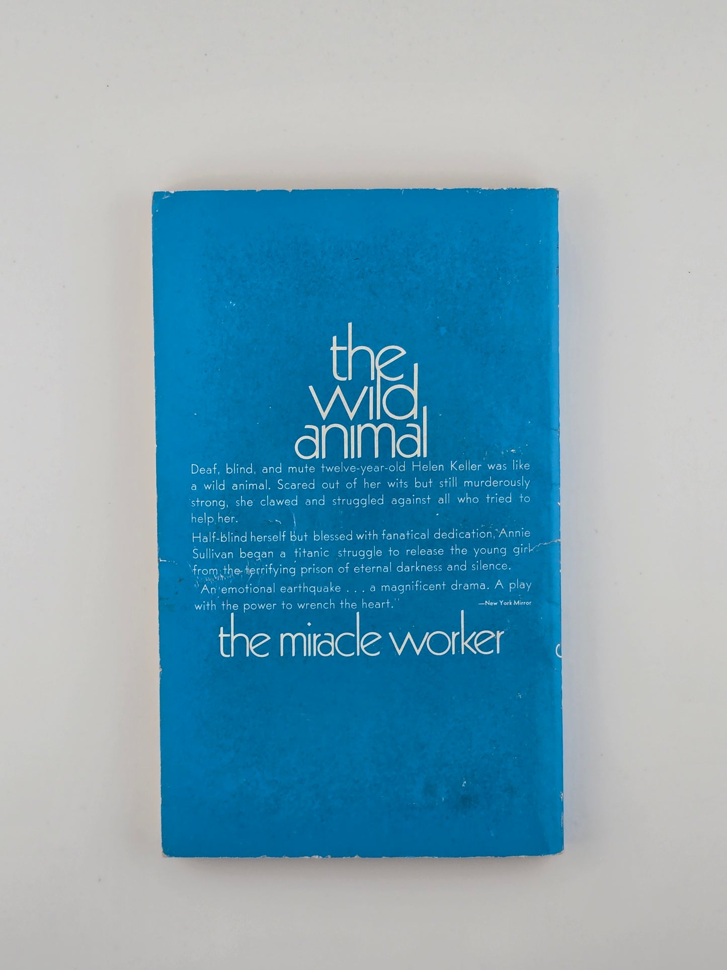 The Miracle Worker by William Gibson