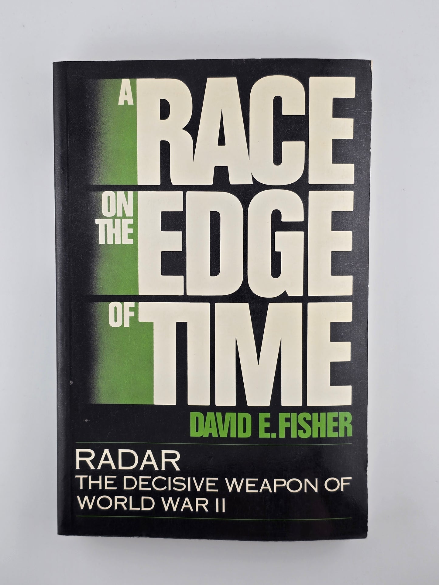 A Race on the Edge of Time by David E. Fisher