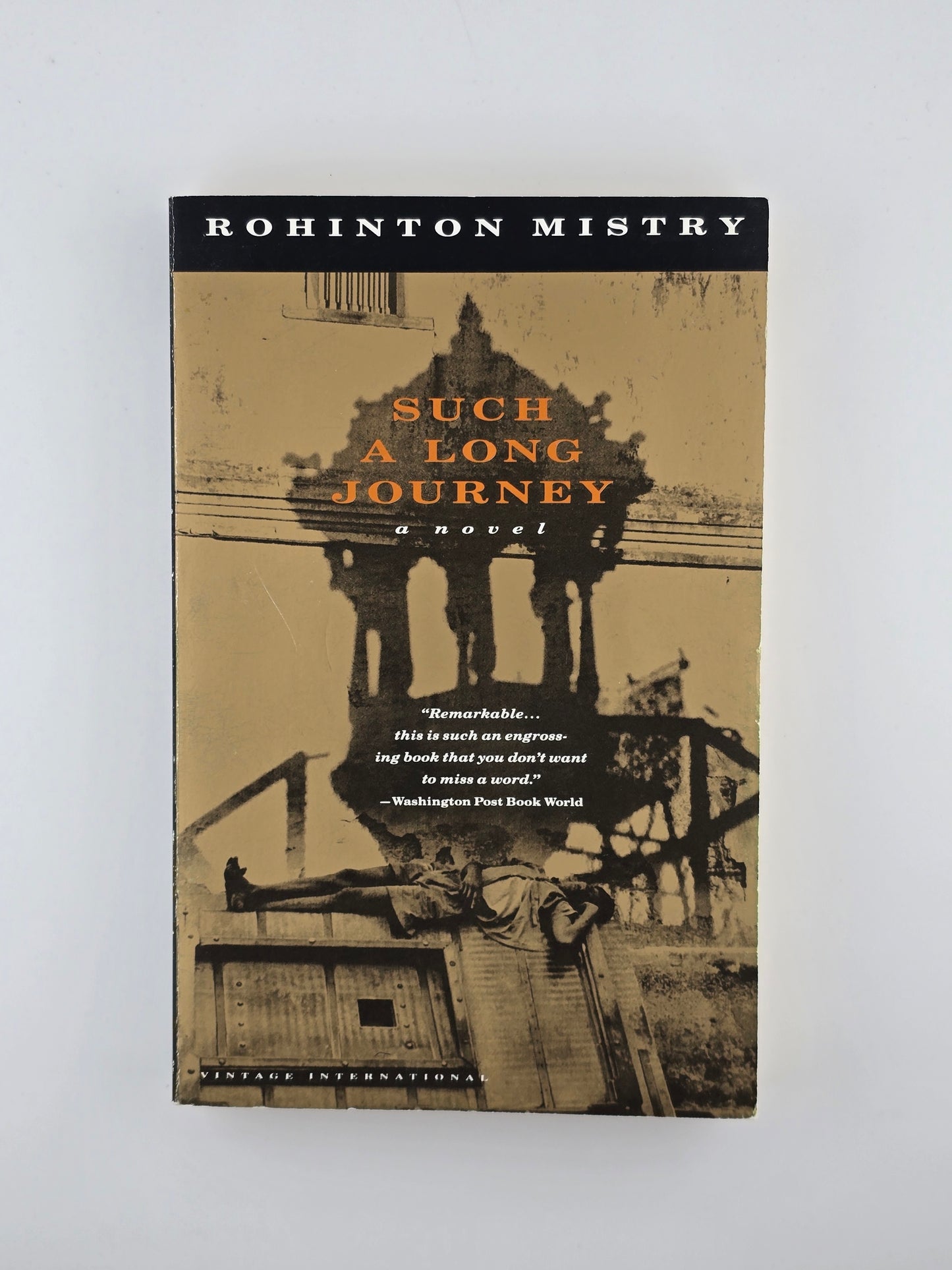Such a Long Journey by Rohinton Mistry