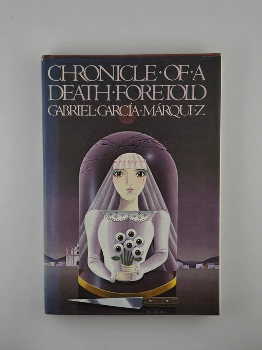 Chronicle of a Death Foretold by Gabriel Garcia Marquez