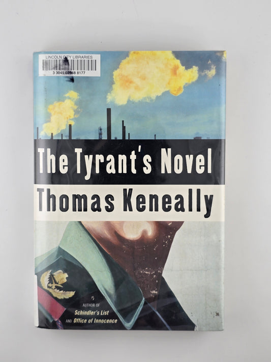 The Tyrant's Novel by Thomas Keneally