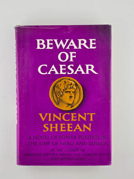 Beware of Caesar by Vincent Sheean