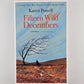 Fifteen Wild Decembers by Karen Powell