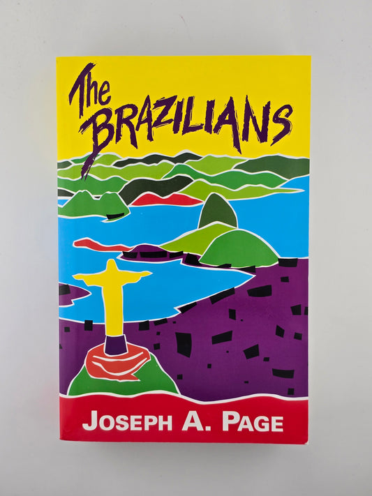 The Brazilians by Joseph A. Page