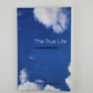 The True Life by Alain Badiou