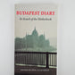 Budapest Diary by Susan Rubin Suleiman
