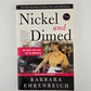 Nickel and Dimed by Barbara Ehrenreich