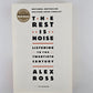 The Rest is Noise by Alex Ross