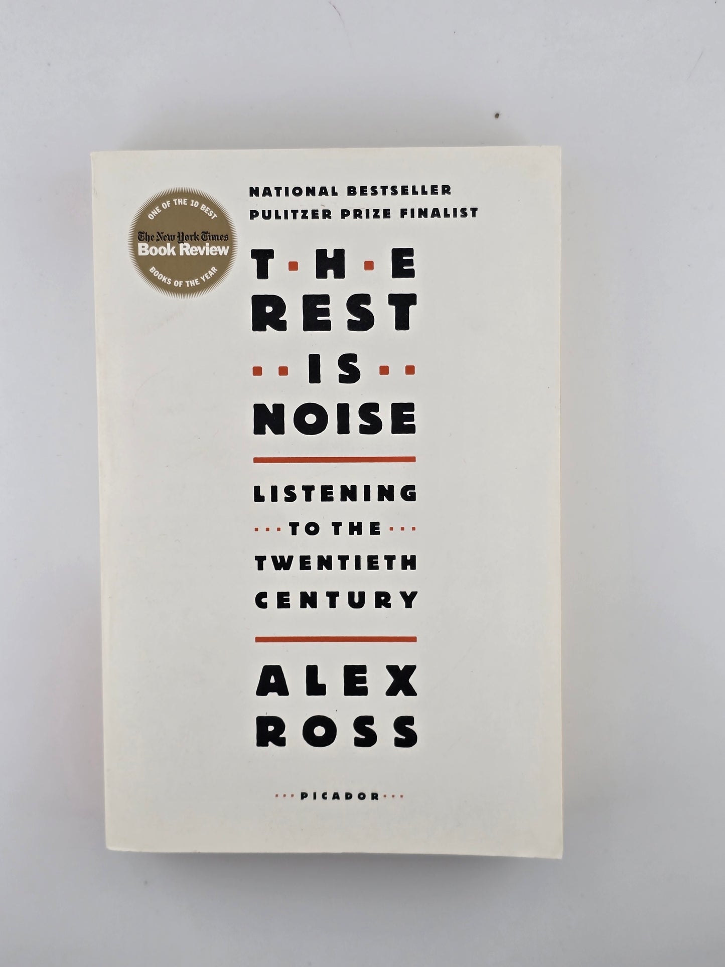 The Rest is Noise by Alex Ross