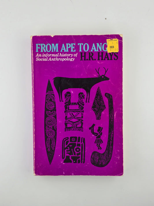 From Ape to Angel by H. R. Hays