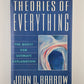 Theories of Everything by John D. Barrow