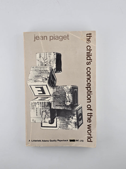 The Child's Conception of the World by Jean Piaget