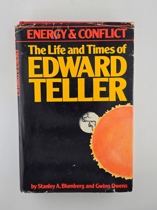 The Life and Times of Edward Teller