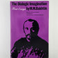 The Dialogic Imagination by M. M. Bakhtin