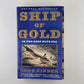 Ship of Gold by Gary Kinder