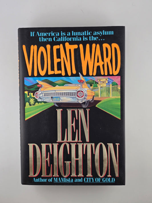 Violent Ward by Len Deighton
