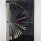 Why Read the Classics? by Italo Calvino