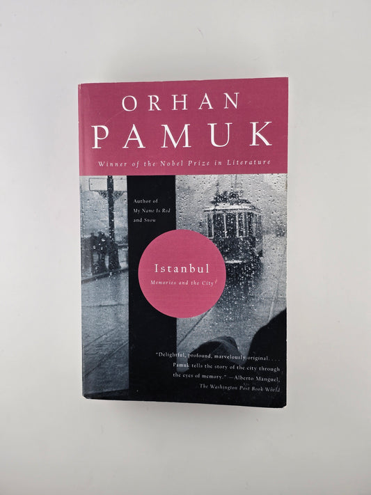 Istanbul by Orhan Pamuk