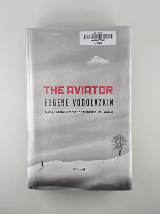 The Aviator by Eugene Vodolazkin