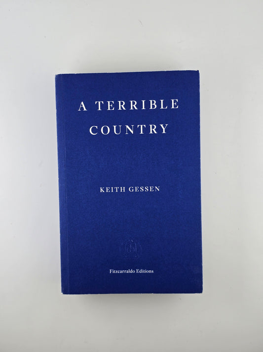 A Terrible Country by Keith Gessen