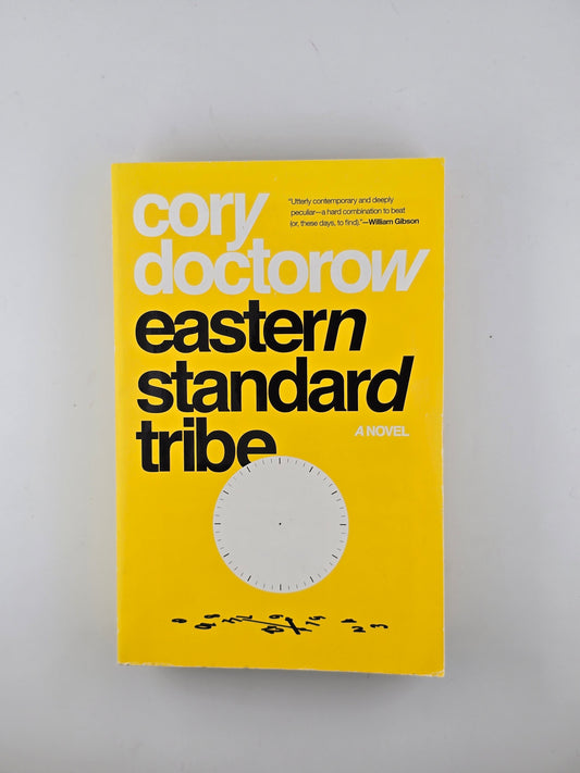 Eastern Standard Tribe by Cory Doctorow