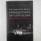 Consequences of Capitalism by Noam Chomsky and Marv Waterstone